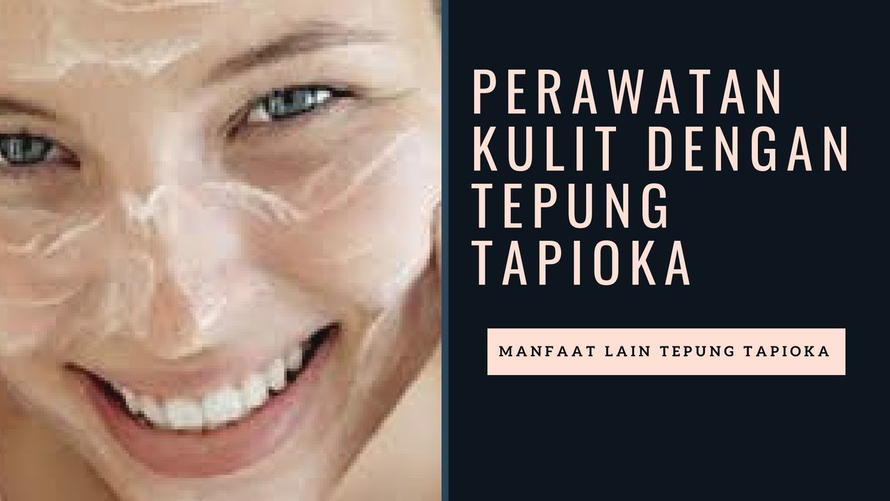 Cerahkan Wajah Dengan Masker Dari Tepung Kanji